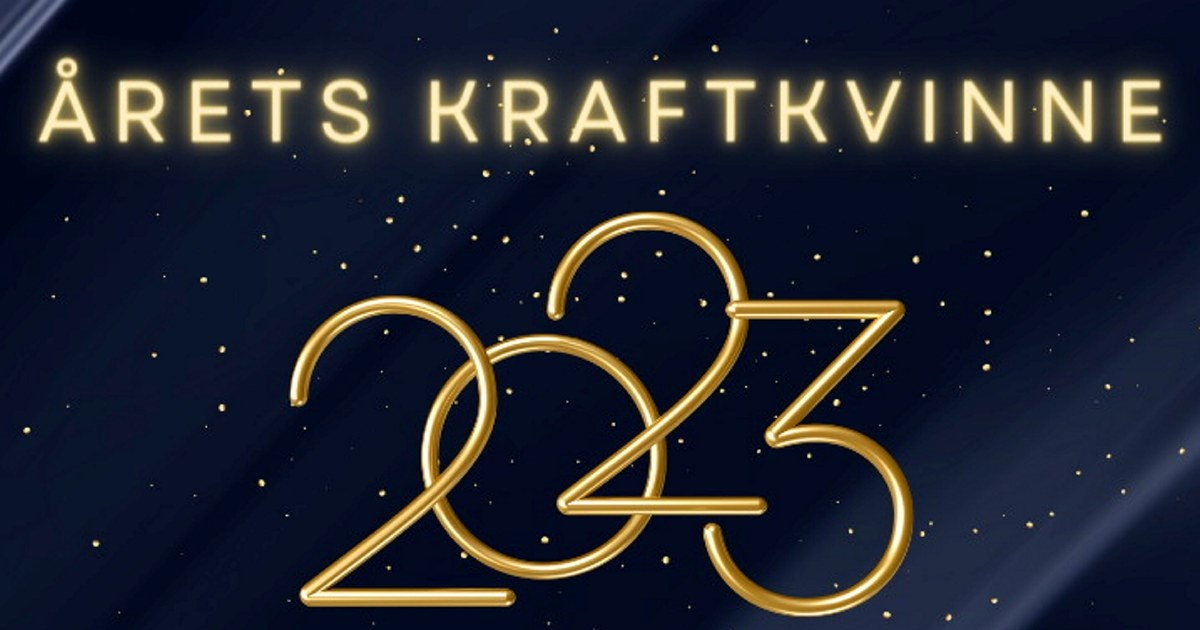 Plakat med teksten Årets Kraftkvinne 2023 åpen for nominasjoner